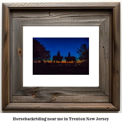 horseback riding near me in Trenton, New Jersey